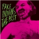 Fake Indians - The Pest